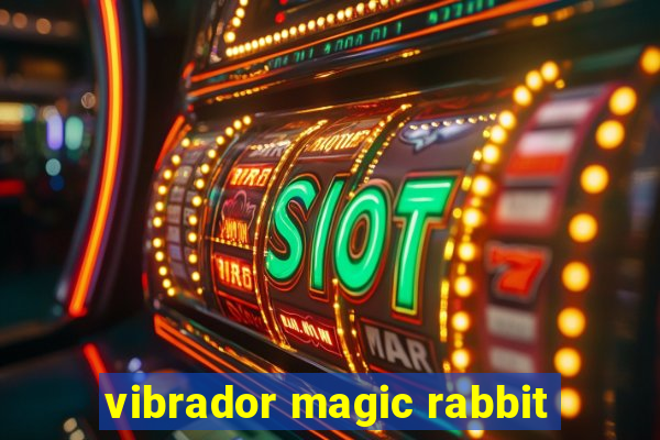 vibrador magic rabbit